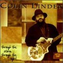 Colin Linden/Through The Storm Through The